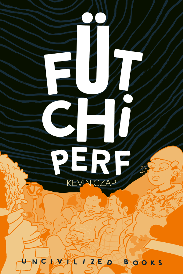 Fütchi Perf by K Czap