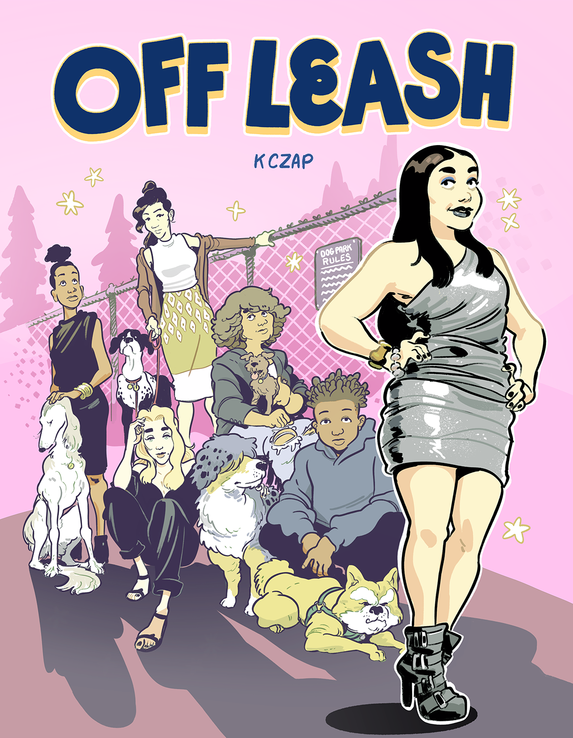 Off Leash: Pilot Episode by K Czap